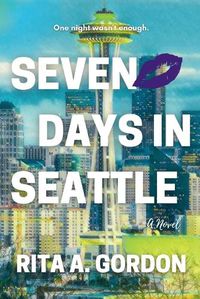 Cover image for Seven Days In Seattle