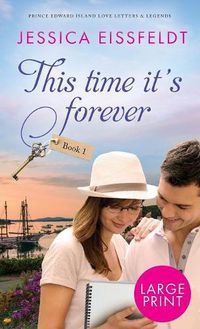 Cover image for This Time It's Forever: Large Print