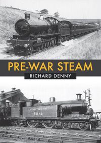 Cover image for Pre-War Steam