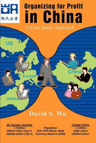 Cover image for Organizing for Profit in China: A Case Study Approach