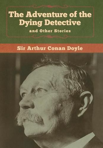 Cover image for The Adventure of the Dying Detective and Other Stories