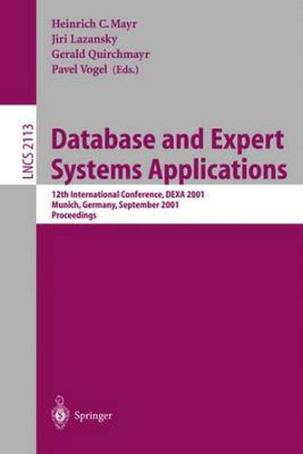 Cover image for Database and Expert Systems Applications: 12th International Conference, DEXA 2001 Munich, Germany, September 3-5, 2001 Proceedings