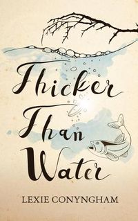 Cover image for Thicker Than Water