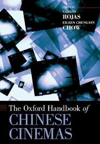 Cover image for The Oxford Handbook of Chinese Cinemas