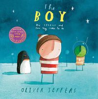 Cover image for The Boy: His Stories and How They Came to be
