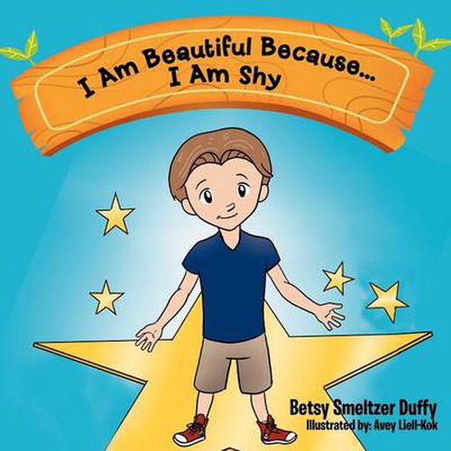 Cover image for I Am Beautiful Because...I Am Shy