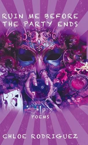 Cover image for Ruin Me Before the Party Ends