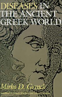 Cover image for Diseases in the Ancient Greek World