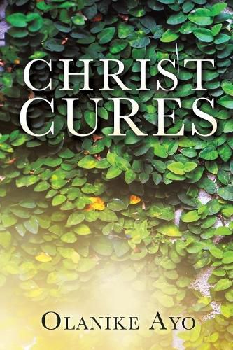 Cover image for Christ Cures