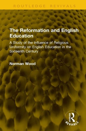 Cover image for The Reformation and English Education