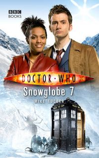 Cover image for Doctor Who: Snowglobe 7