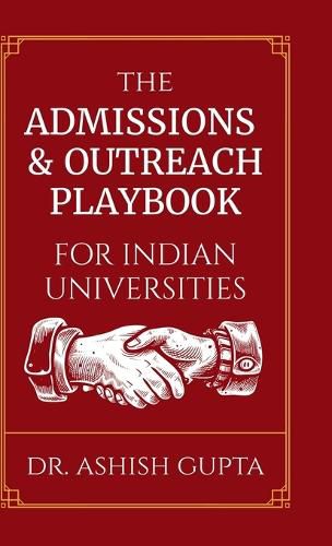 Cover image for The Admissions & Outreach Playbook for Indian Universities