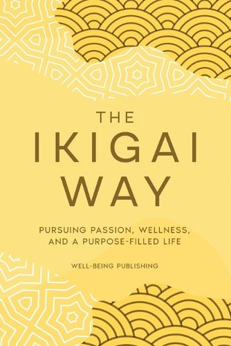 Cover image for The Ikigai Way