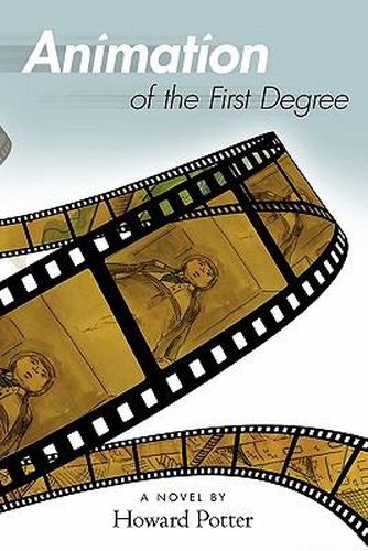 Cover image for Animation of the First Degree