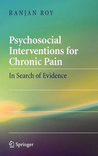 Cover image for Psychosocial Interventions for Chronic Pain: In Search of Evidence