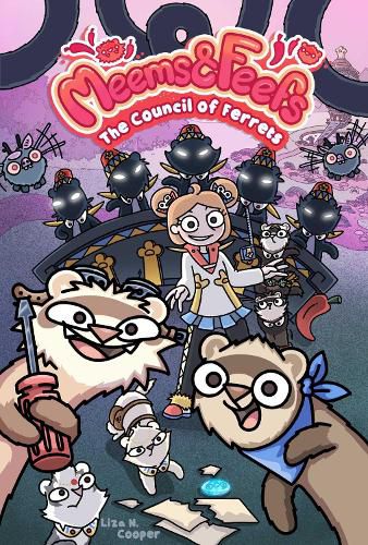 Cover image for Meems and Feefs: The Council of Ferrets, Vol. 2: Volume 2