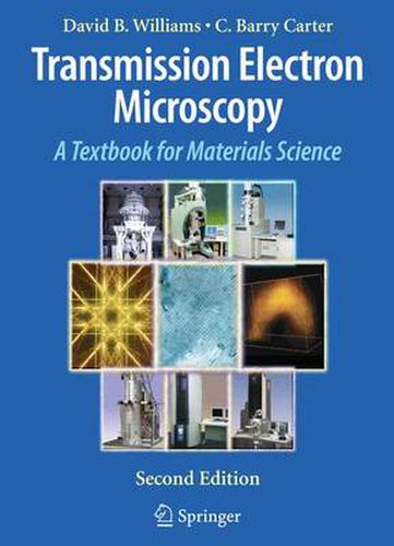 Transmission Electron Microscopy: A Textbook for Materials Science