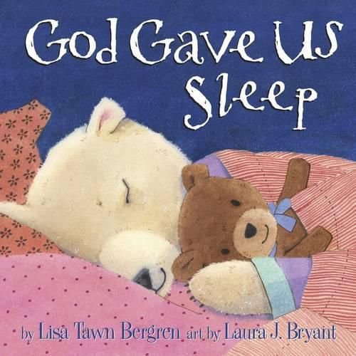 Cover image for God Gave Us Sleep