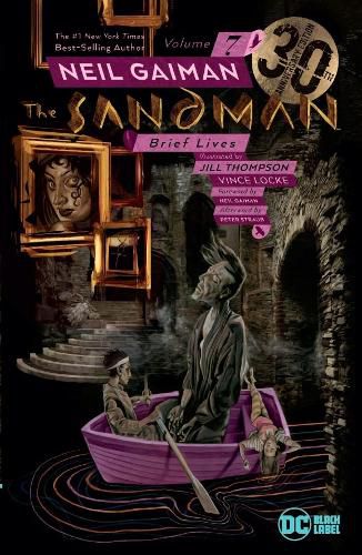 Cover image for The Sandman Vol. 7: Brief Lives 30th Anniversary Edition