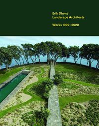 Cover image for Erik Dhont: Landscape Architects. Works 1999-2020