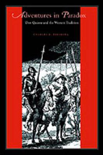 Cover image for Adventures in Paradox: Don Quixote and the Western Tradition