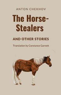 Cover image for The Horse-Stealers and Other Stories