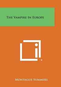 Cover image for The Vampire in Europe