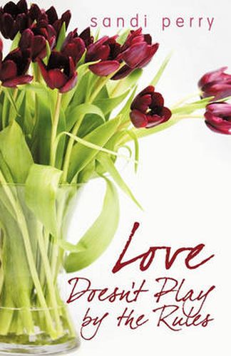 Cover image for Love Doesn't Play by the Rules