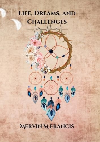Cover image for Life, Dreams, and Challenges