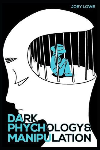 Cover image for Dark Psychology and Manipulation