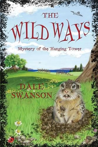 Cover image for Wild Ways: Mystery of the Hanging Tower