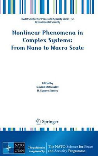 Nonlinear Phenomena in Complex Systems: From Nano to Macro Scale