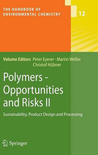 Cover image for Polymers - Opportunities and Risks II: Sustainability, Product Design and Processing