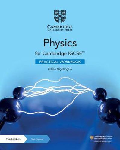 Cover image for Cambridge IGCSE (TM) Physics Practical Workbook with Digital Access (2 Years)