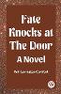 Cover image for Fate Knocks at the Door A Novel (Edition2023)