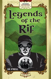 Cover image for Legends of the Rif: Red Hand Adventures, Book 3