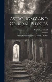 Cover image for Astronomy and General Physics