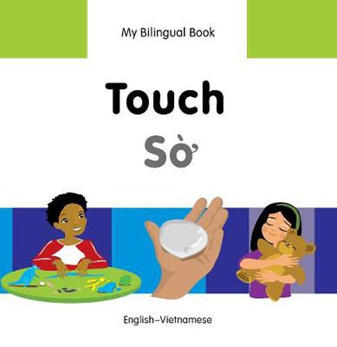 Cover image for My Bilingual Book -  Touch (English-Vietnamese)