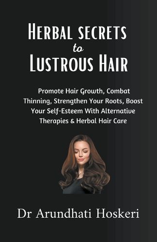 Cover image for Holistic Secrets to Lustrous Hair