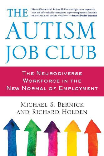 Cover image for The Autism Job Club: The Neurodiverse Workforce in the New Normal of Employment