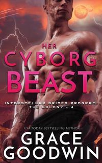 Cover image for Her Cyborg Beast