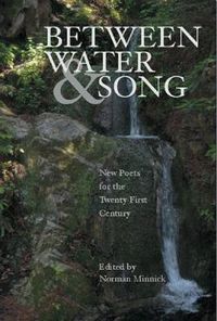 Cover image for Between Water and Song: New Poets for the Twenty-First Century