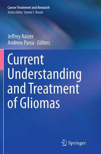 Cover image for Current Understanding and Treatment of Gliomas