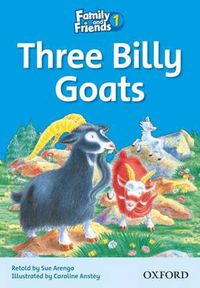 Cover image for Family and Friends Readers 1: Three Billy Goats