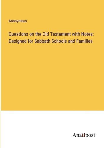 Cover image for Questions on the Old Testament with Notes