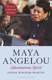 Cover image for Maya Angelou (Revised and Updated Edition): Adventurous Spirit