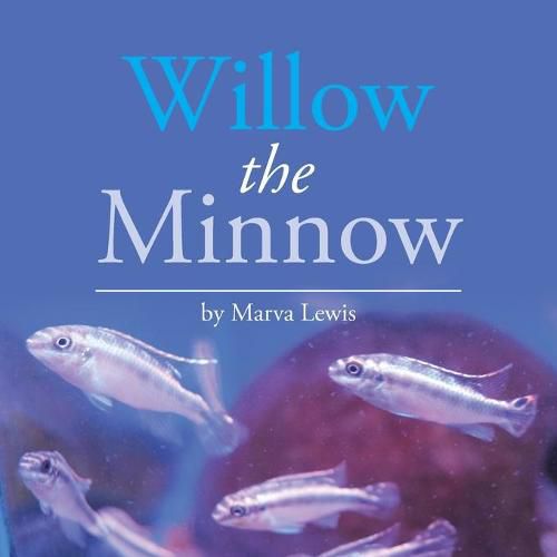 Cover image for Willow the Minnow