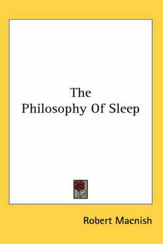 Cover image for The Philosophy of Sleep