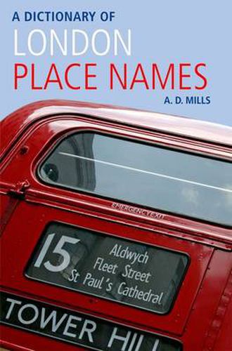 Cover image for A Dictionary of London Place-Names