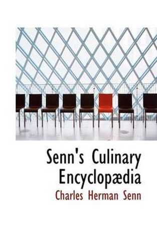 Cover image for Senn's Culinary Encyclop Dia